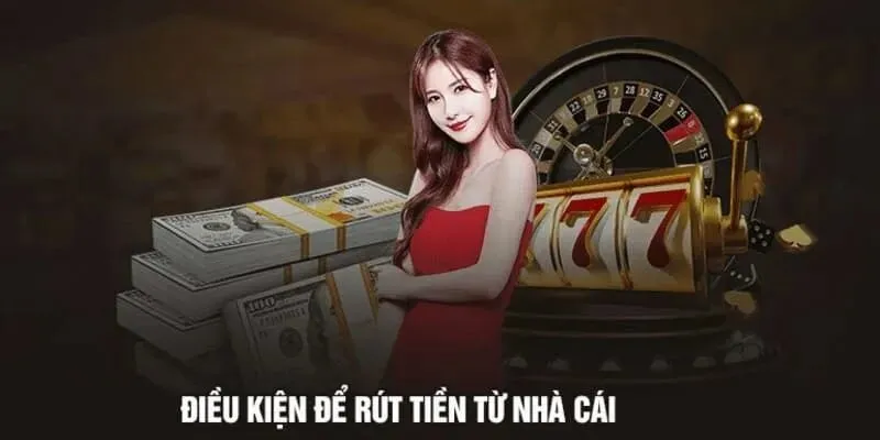 Điều kiện để hội viên thực hiện rút tiền bumvip