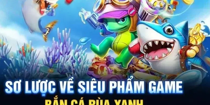 Tổng quan về bắn cá rùa xanh
